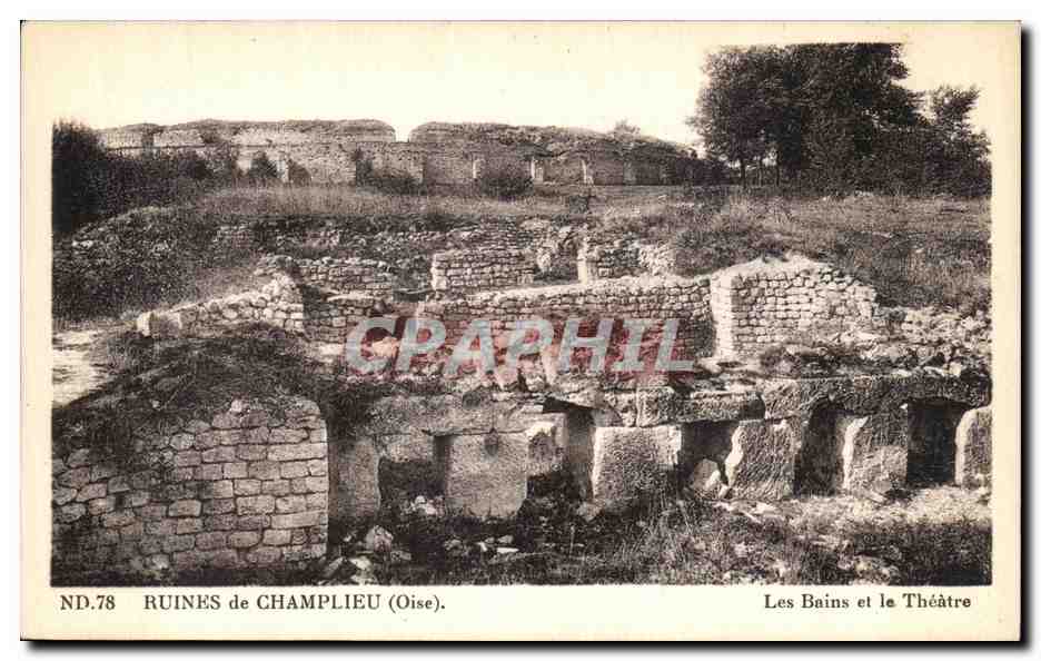 CPA Ruines de Compiegne Les bains et le theatre