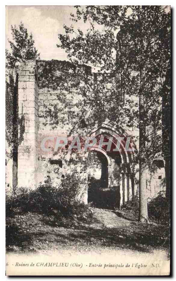 CPA Ruines de Champlieu Entree principale de l eglise