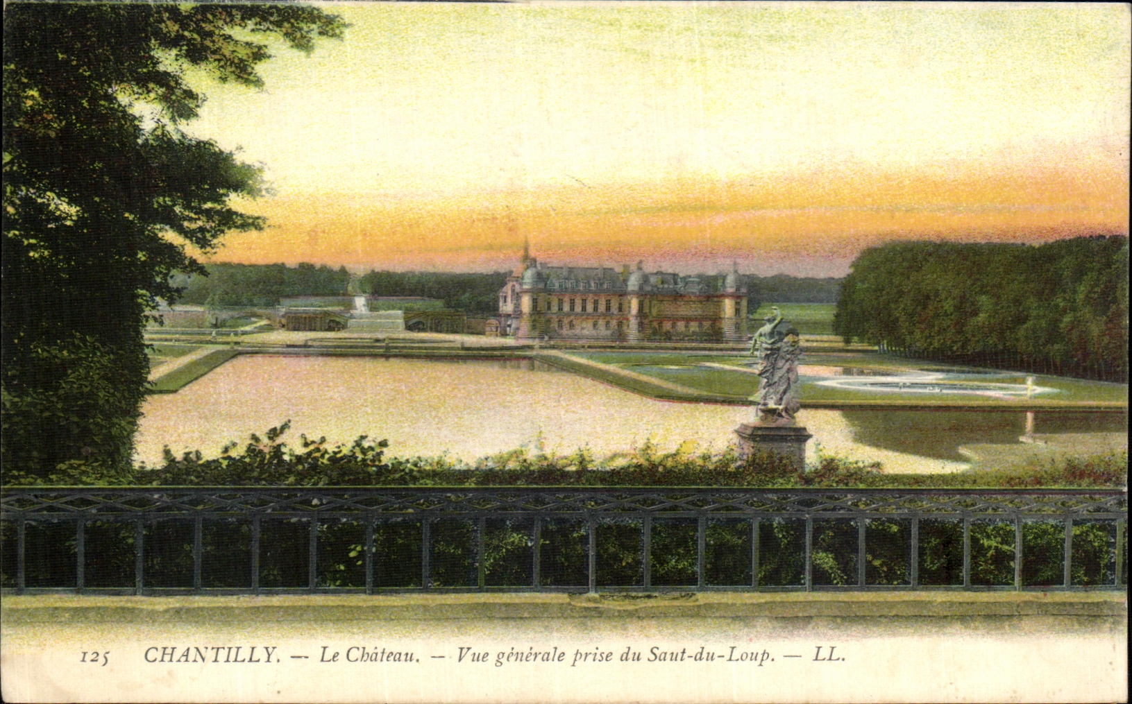 Chantilly — Le Château — Vue générale prise du Saut-du-Loup — LL. — N° 125