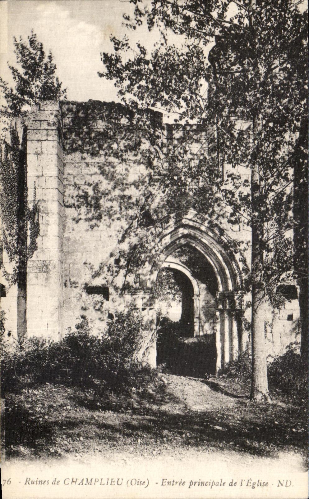 Ruines de CHAMPLIEU (Oise) — Entrée principale de l'Église ND — éditeur Lévy et Neudéen Réunis, Paris