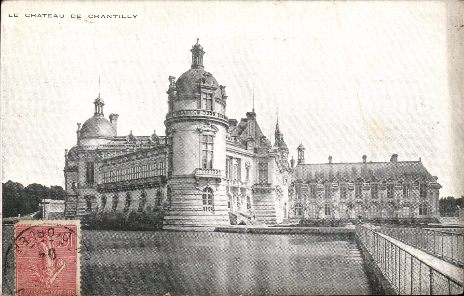CPA Le Chateau de Chantilly