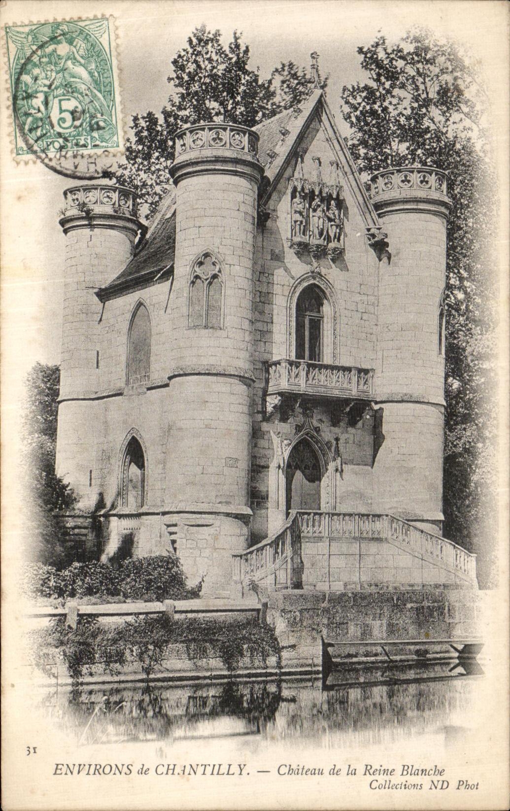 Environs de Chantilly — Château de la Reine Blanche — Collections ND Phot