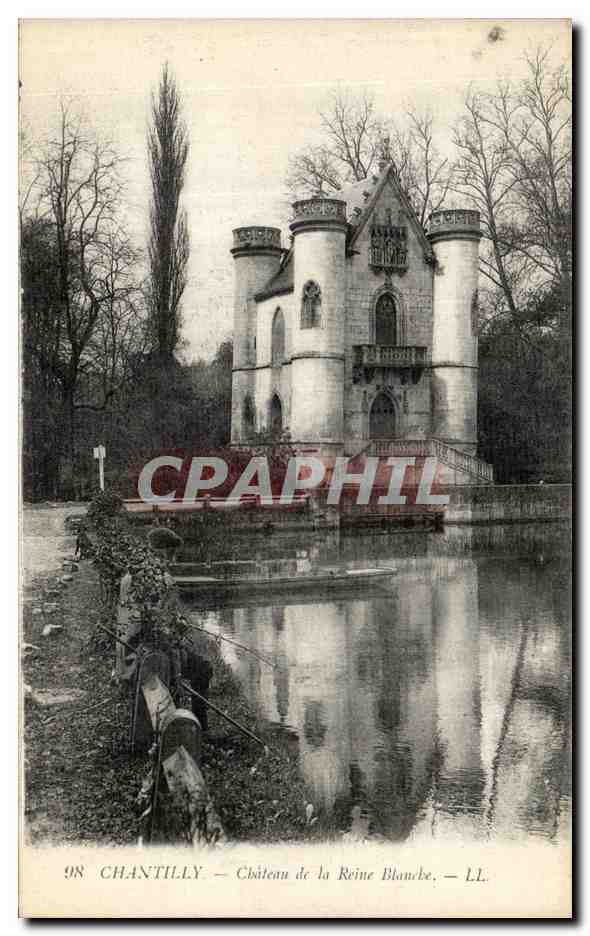 CPA Chantilly Chateau de la reine Blanche 