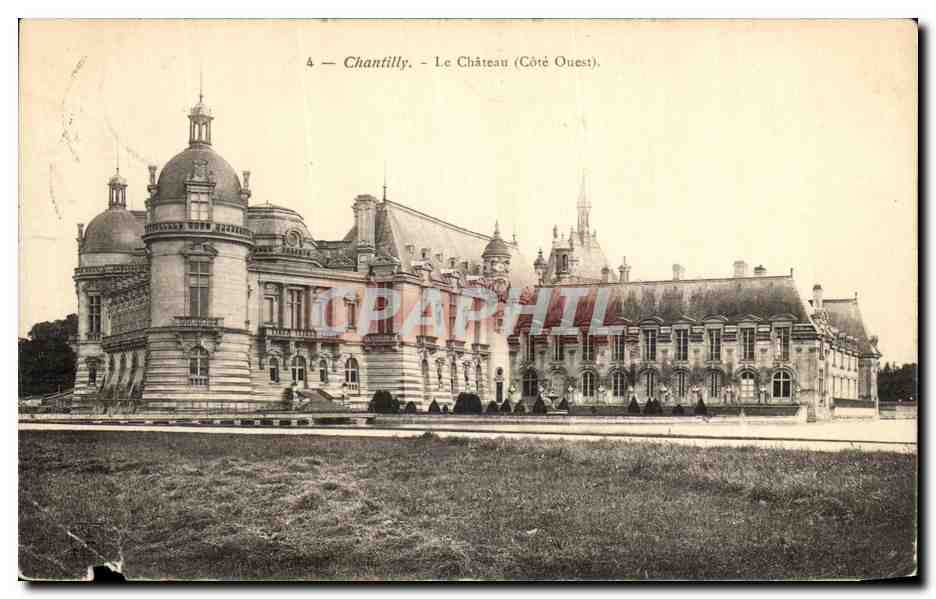 CPA Chantilly Le Chateau