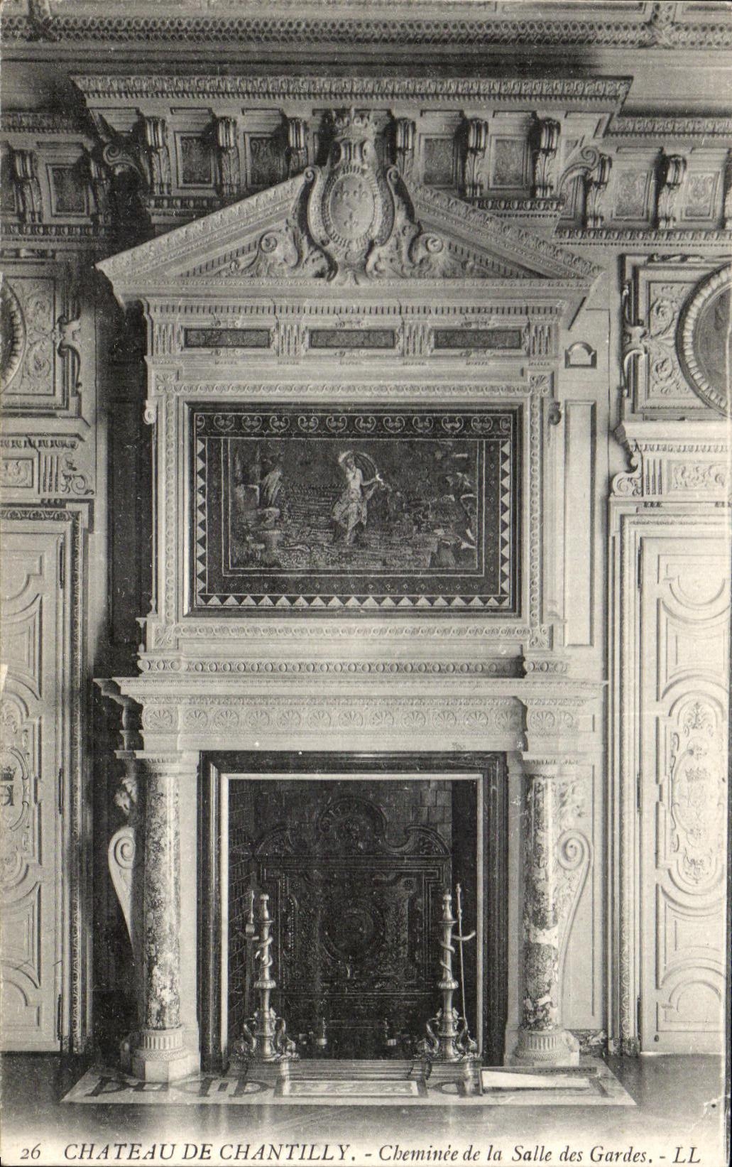 Château de Chantilly — Cheminée de la Salle des Gardes — LL