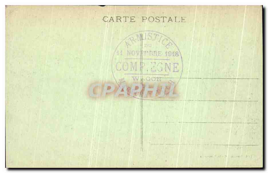 CPA Foret de Compiegne Carrefour de l armistice — Rückseite
