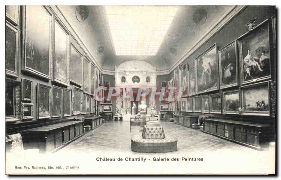Château de Chantilly - Galerie des Peintures — Mme. Vve. Robineau, libraire, Chantilly