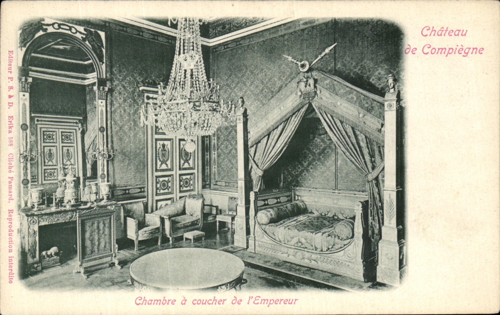 Chambre à coucher de l'Empereur — Château de Compiègne — Éditeur P. S. & D. Erbke 888