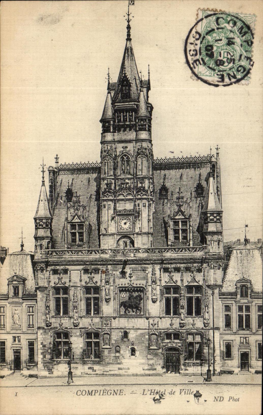 Compiègne — L'Hôtel de Ville — ND Phot