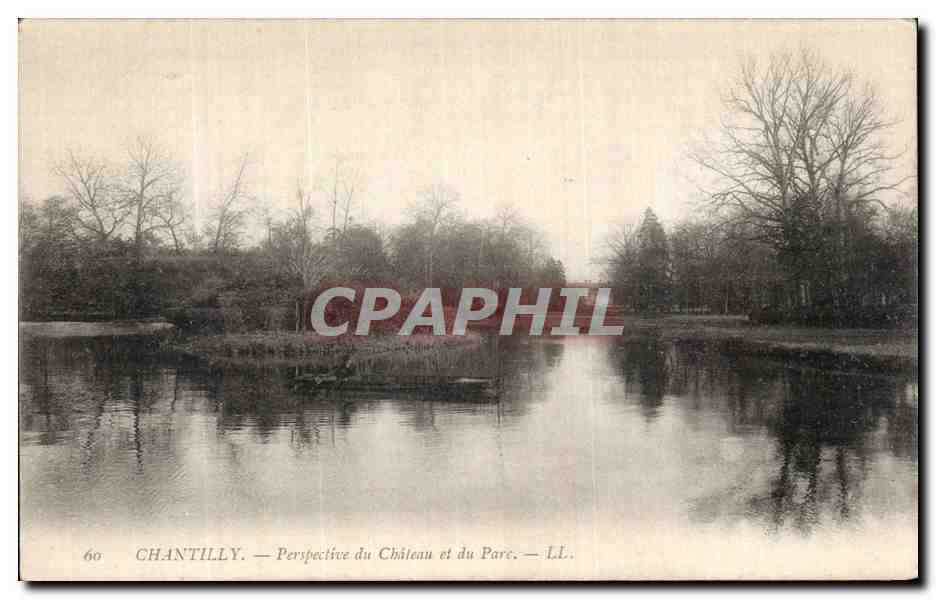 Chantilly — Perspective du Château et du Parc — LL.