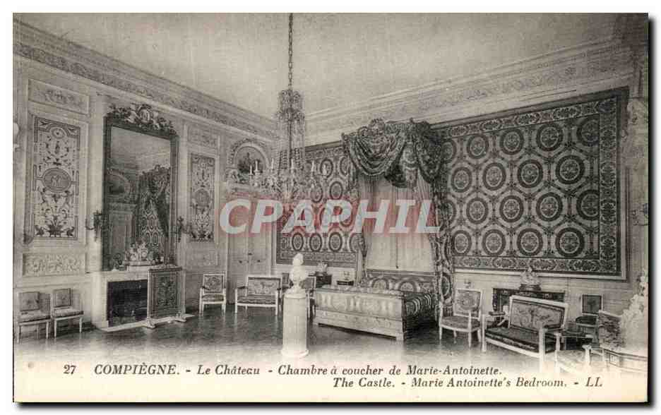 CPA Compiegne Le Chateau Chambre a Coucher de Marie Antoinette The Castle Marie Antoinette s Bedroom