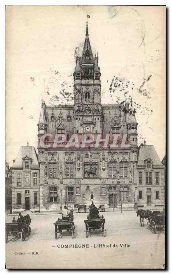 CPA Compiegne L Hotel de Ville