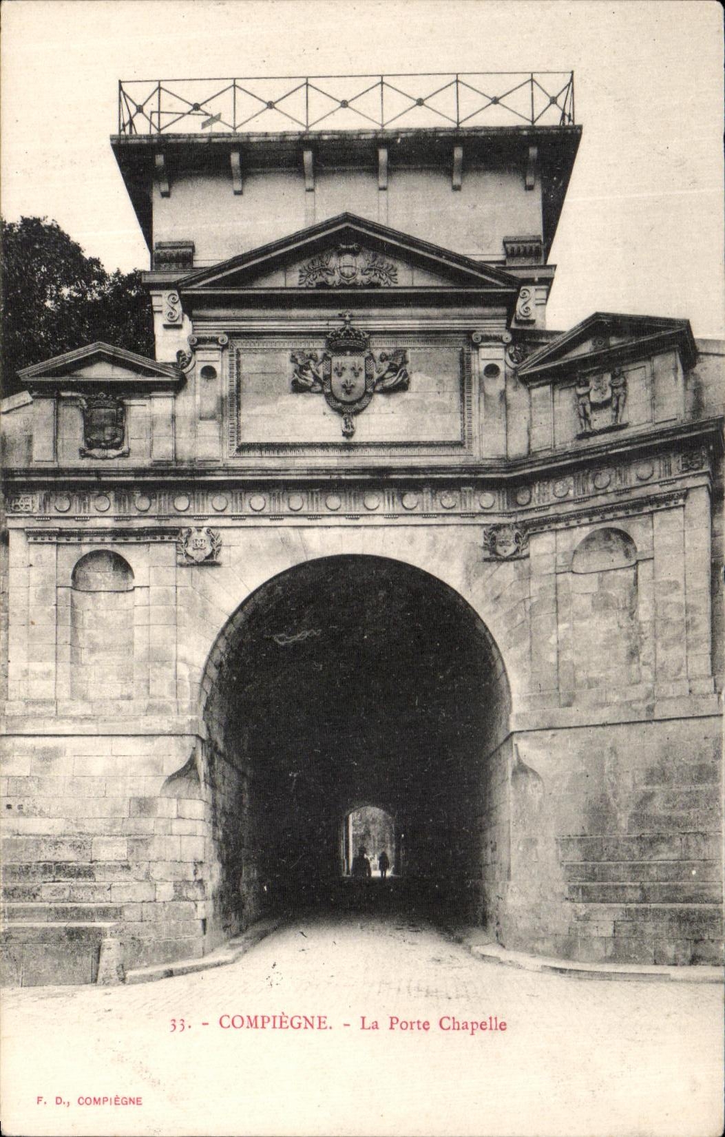 CPA Compiegne La Porte Chapelle