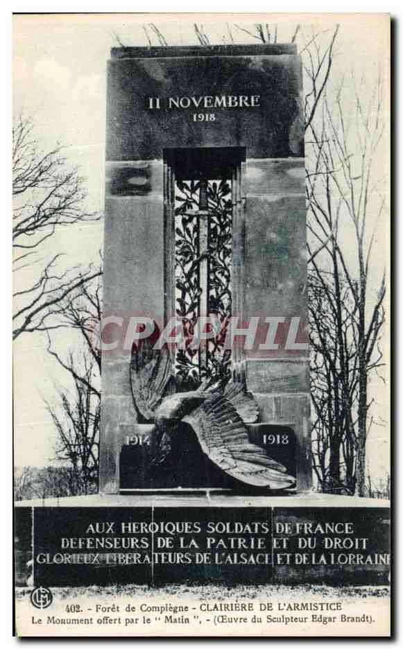 CPA Foret de Compiegne Clairiere de l armistice Militaria Aigle