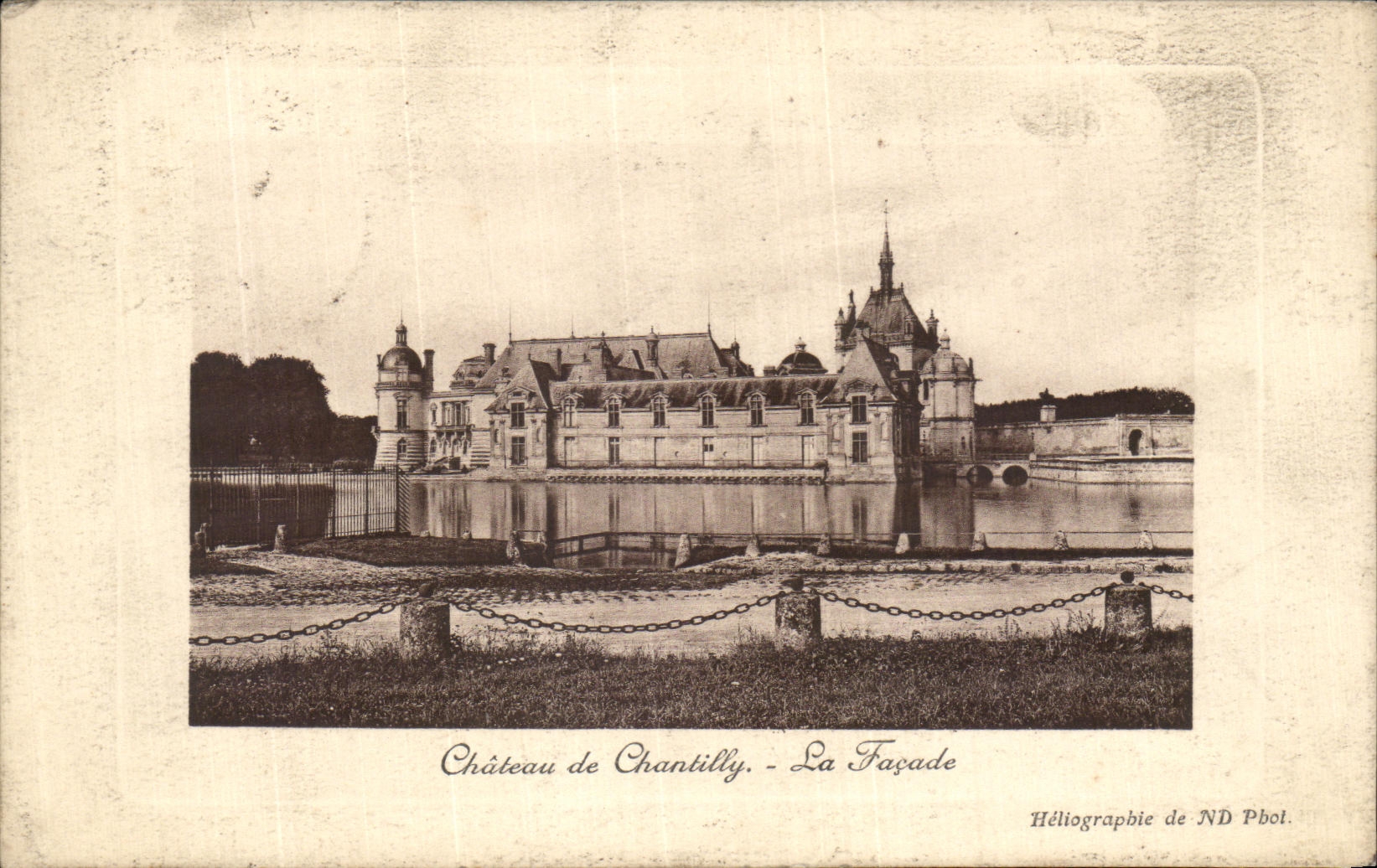 Château de Chantilly - La Façade — Héliographie de ND Pbol.