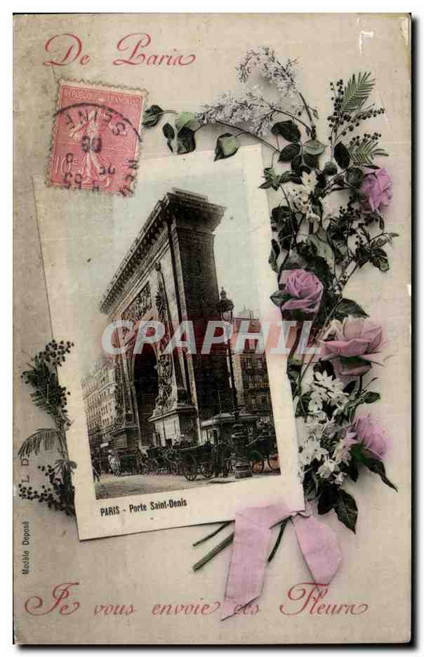 CPA De Paris Je vous envoie des Fleurs Porte Saint Denis 