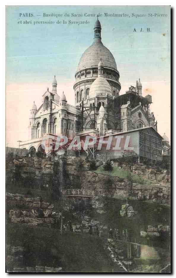 CPA Paris Basitique du Sacre Coeur de Montmartre Square St Pierre et Abri Provisoire de la Savoyarde