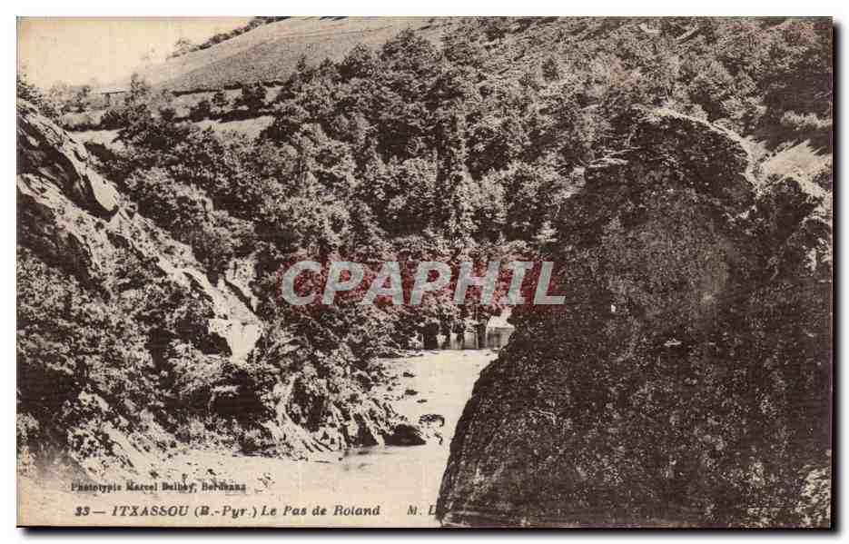 Itxassou (B.-Pyr.) — Le Pas de Roland — Phototypie Marcel Daliby, Barthez