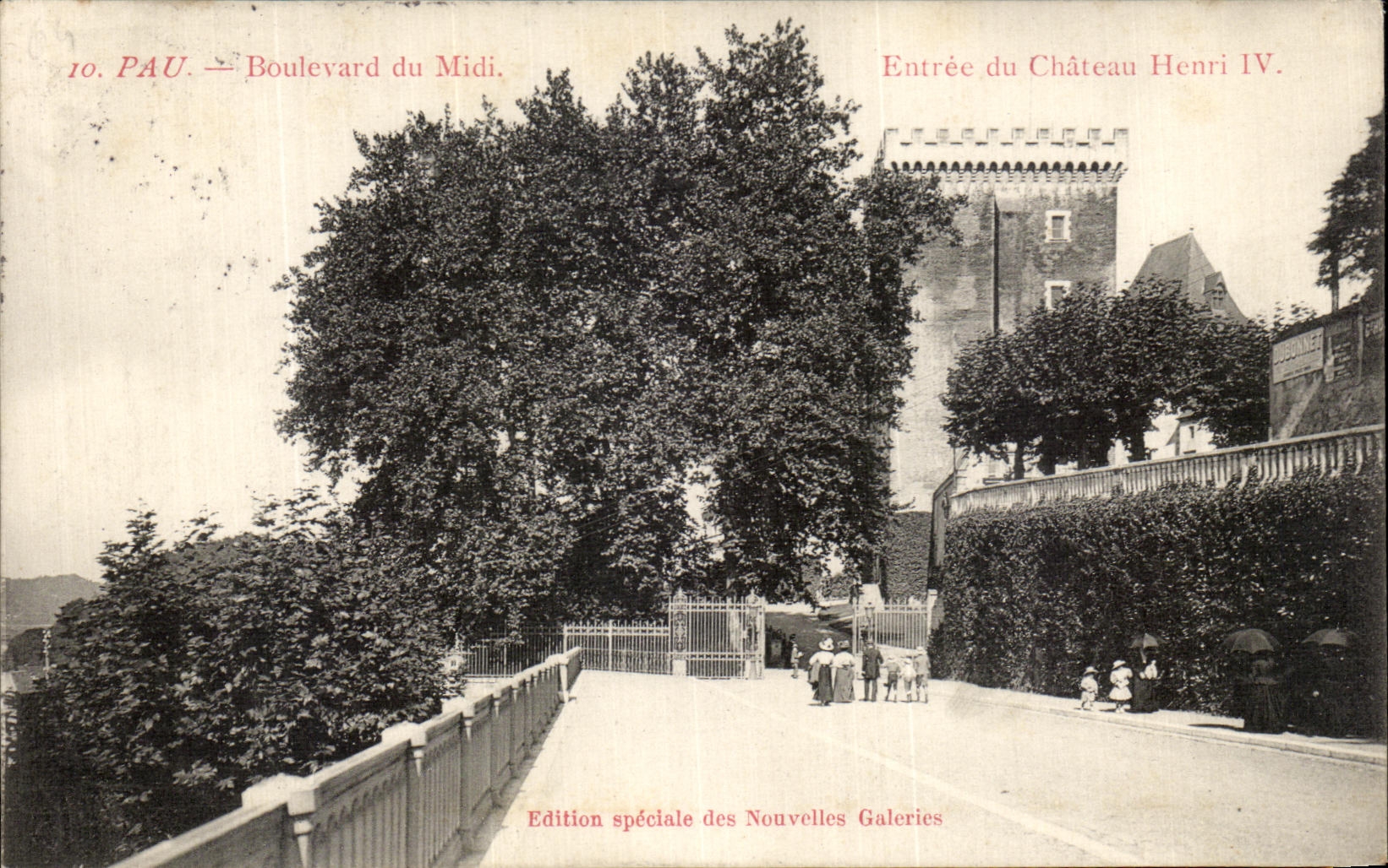 Pau — Boulevard du Midi — Entrée du Château Henri IV — Édition spéciale des Nouvelles Galeries