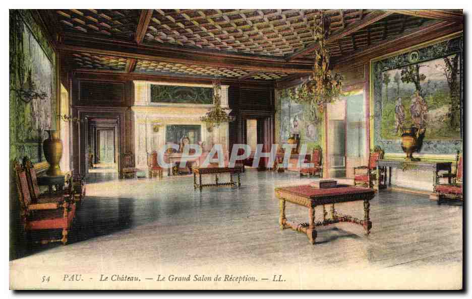 Pau - Le Château — Le Grand Salon de Réception — LL. n°54