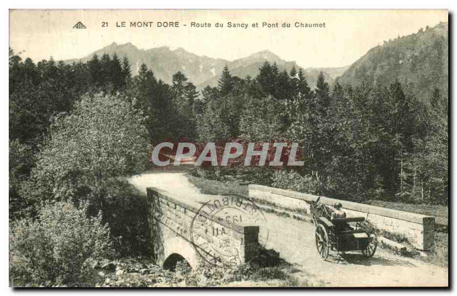 CPA Le Mont Dore Route du Sancy et Pont du Chaumet Voiture a ane