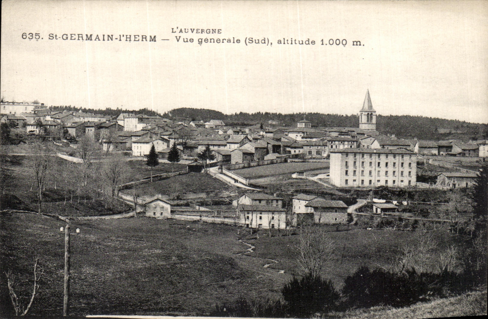 St-Germain-l'Herm — Vue générale (Sud), altitude 1.000 m. — L'Auvergne, éditeur B&G, n° 635