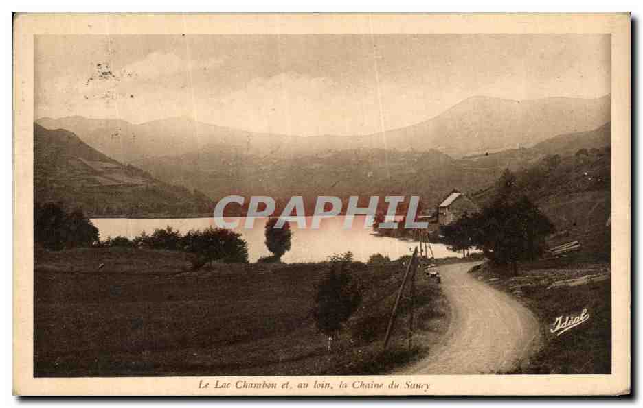 CPA Le Lac Chambon Et Au Loin La Chaine du Sancy 
