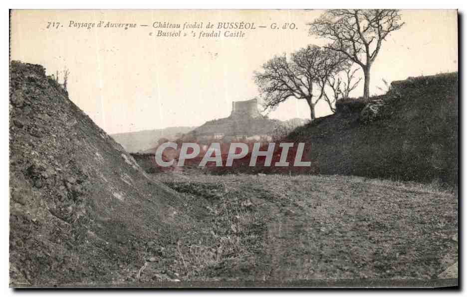 Paysage d'Auvergne — Château féodal de BUSSEÔL — G. d'O.