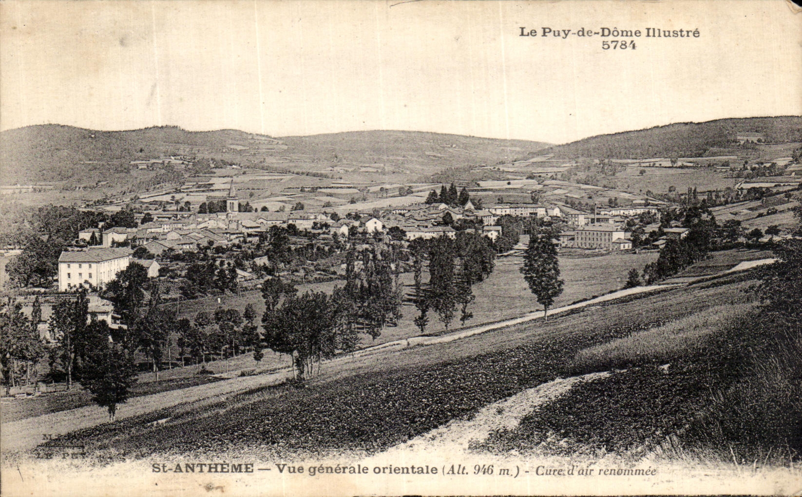 St-Anthème — Vue générale orientale (Alt. 946 m.) — Le Puy-de-Dôme Illustré 5784