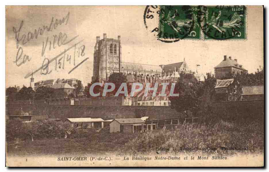 CPA Saint Omer La Basilique Notre Dame Et Le Mont Sithieu 