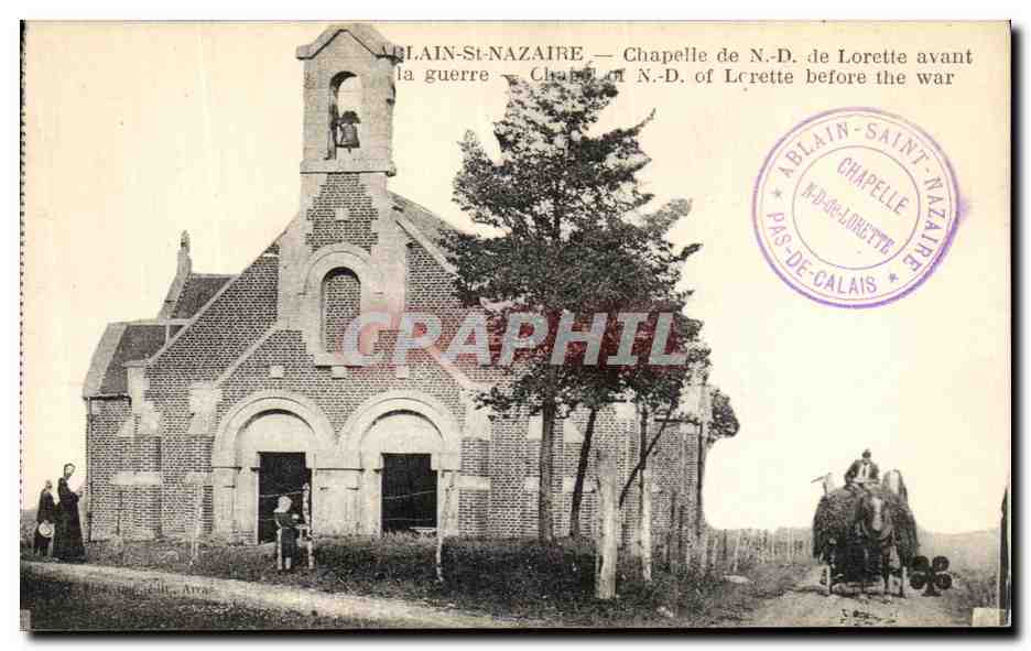 CPA Ablain St Nazaire Chapelle de N D De Lorette Avant la guerre 