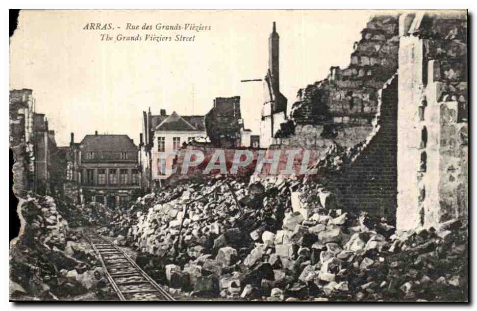 CPA Arras Rue Des Grands Vieziers Militaria 