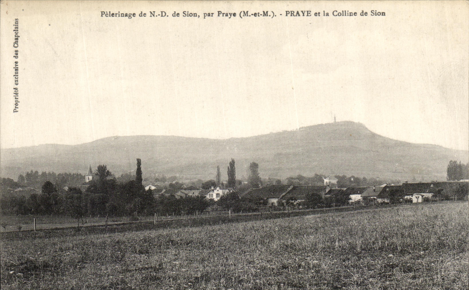 Pèlerinage de N.-D. de Sion, par Praye (M.-et-M.) - PRAYE et la Colline de Sion