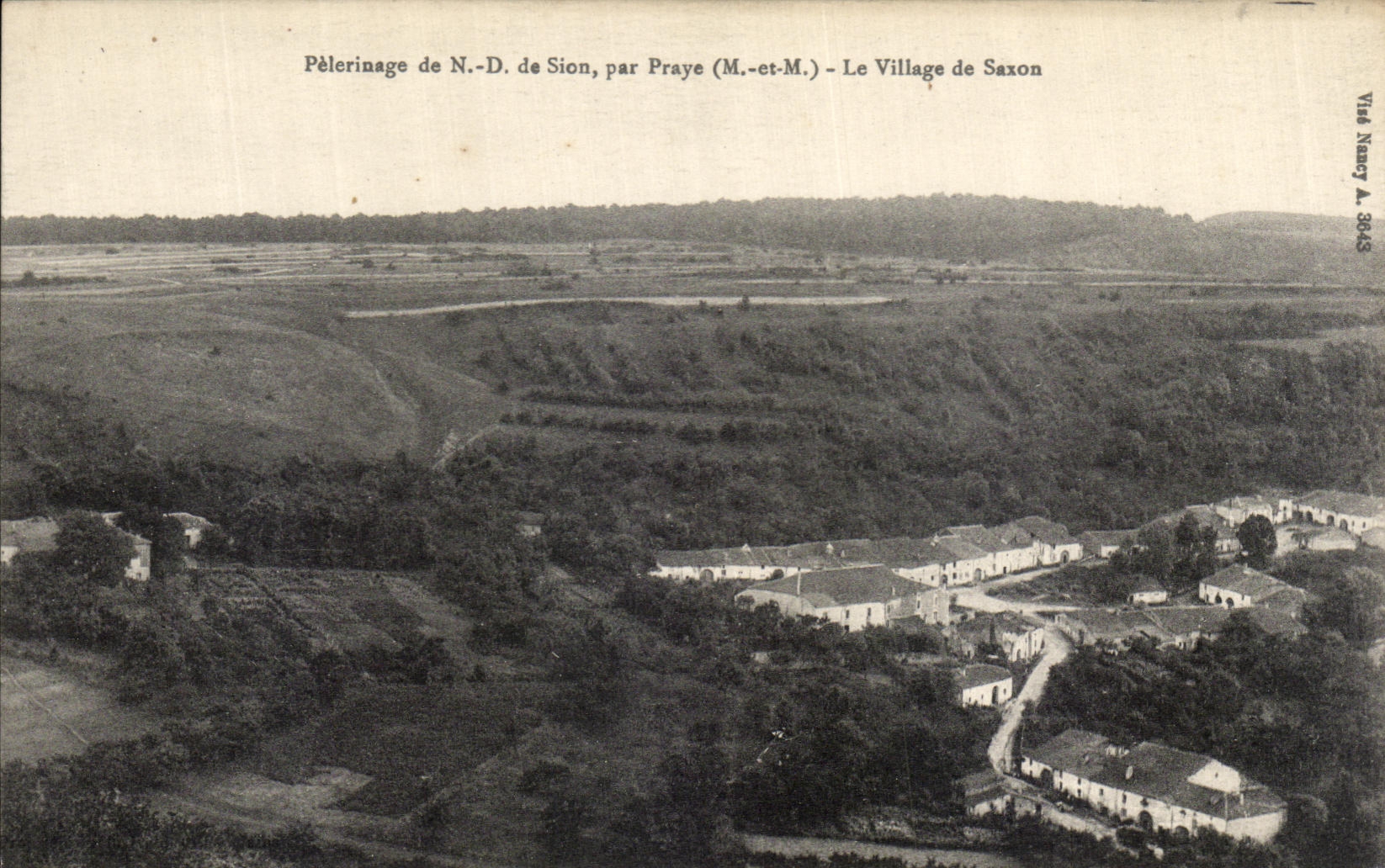 Le Village de Saxon — Pèlerinage de N.-D. de Sion, par Praye (M.-et-M.) — Ville Nercy A. 3643