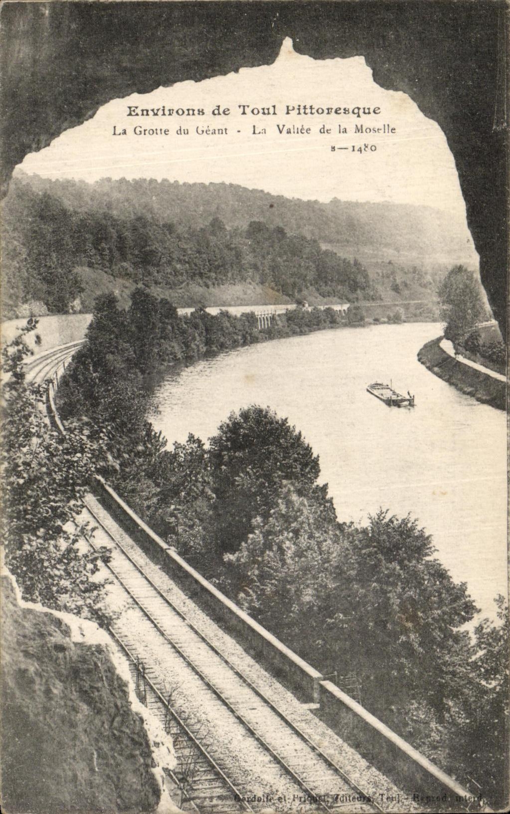 Environs de Toul Pittoresque — La Grotte du Géant - La Vallée de la Moselle — Baudolle et Frères, Toul - Reprod. interdite