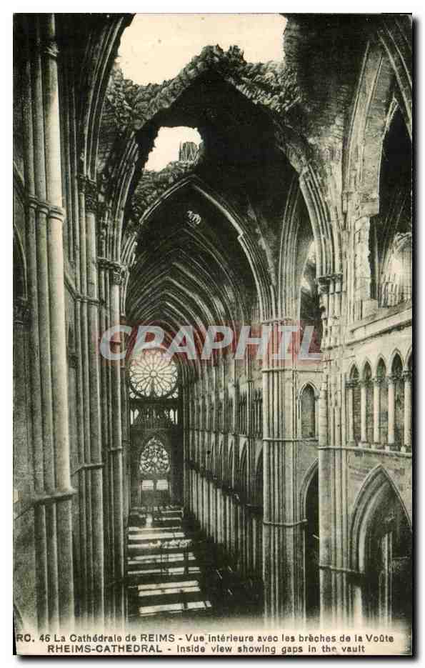 Cathédrale de Reims — Vue intérieure avec les brèches de la Voûte — RC 46, Édition Reims Cathédrale