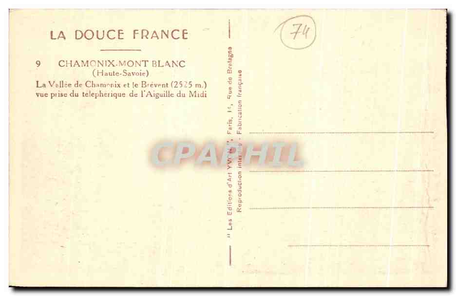 CPA Chamonik Mont Blanc La Vallee de Chamonix et le Brevent vue prise du telepherique de l aiguille du Midi — Verso