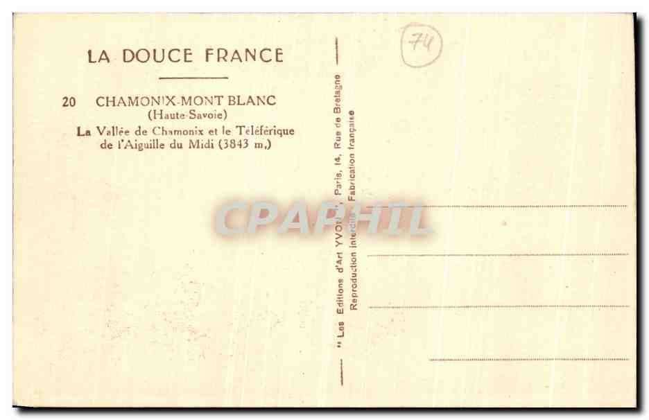 CPA Chamonik Mont Blanc La Vallee de Chamenix et le Teleferique de l aiguille du Midi — Verso