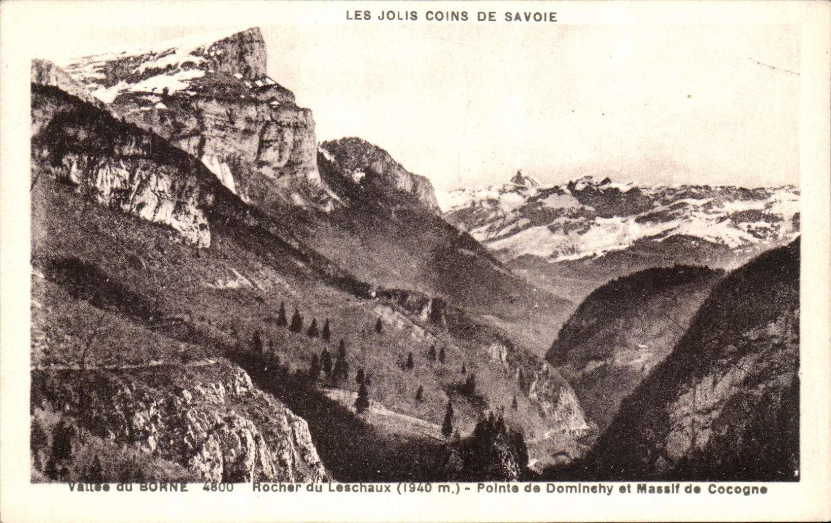 CPA Les Jolis Coins De Savoie Vallee du Borne Rocher du Leschaux Pointe de Dominehy et massif de Cocogne