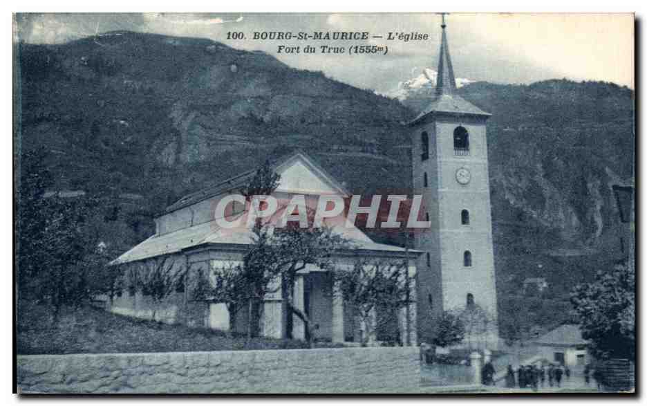 CPA Bourg St Maurice L eglise Fort du Truc