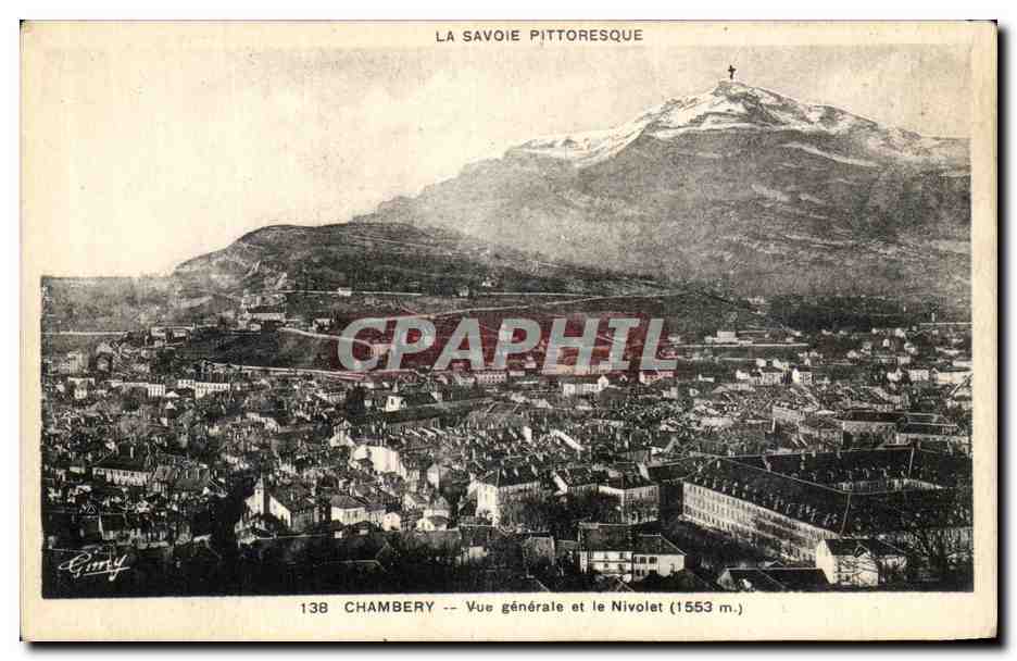 Chambery — Vue générale et le Nivolet (1553 m.) — Giry