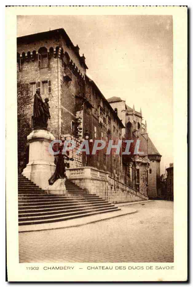 CPA Chambery Chateau Des Ducs De Savoie