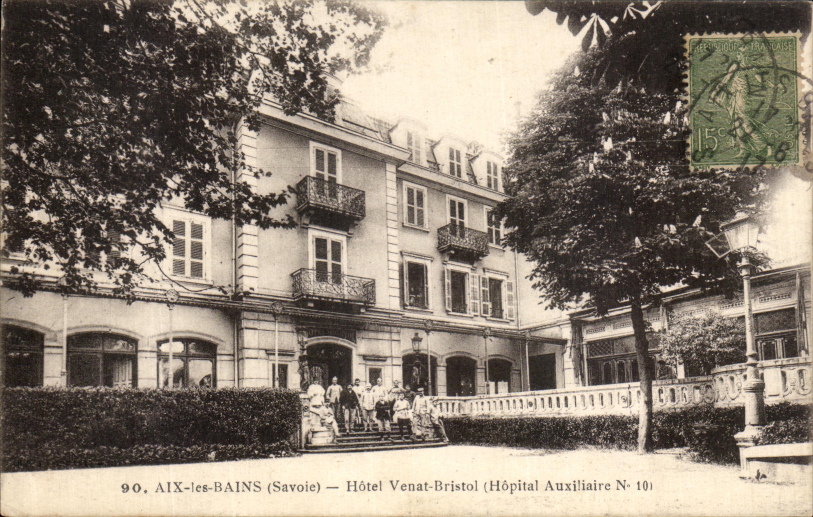 CPA Aix les Bains Hotel Venat Bristol Hopital auxiliaire numero 10