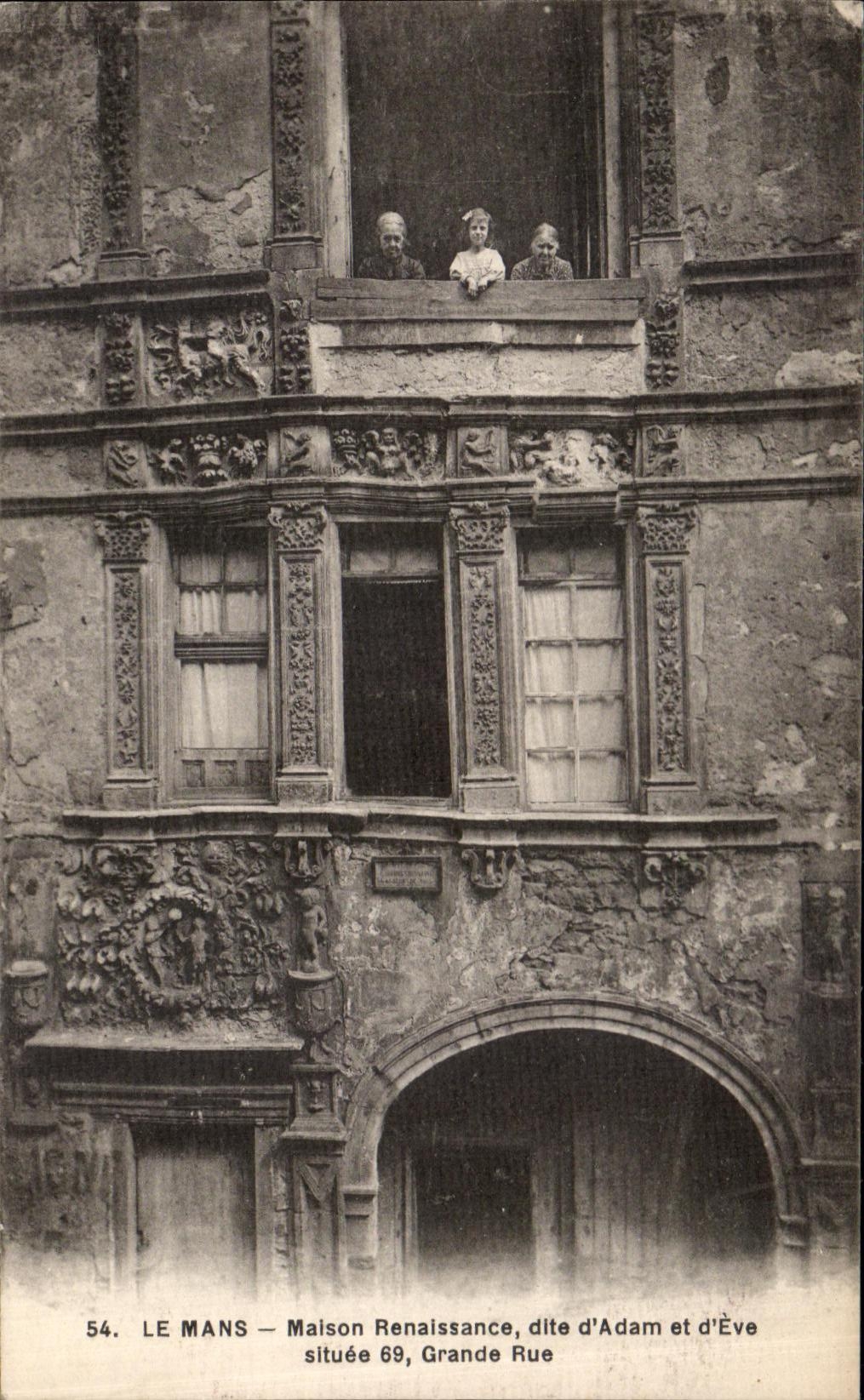 CPA Le Mans Maison Renaissance dite d Adam et d Eve situee 69 Grande Rue 