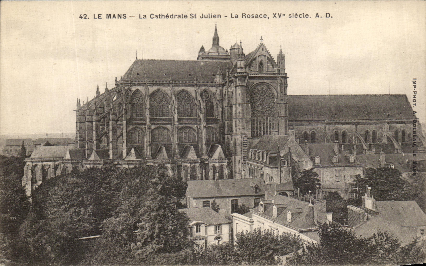 CPA Le Mans La Cathedrale St Julien La Rosace