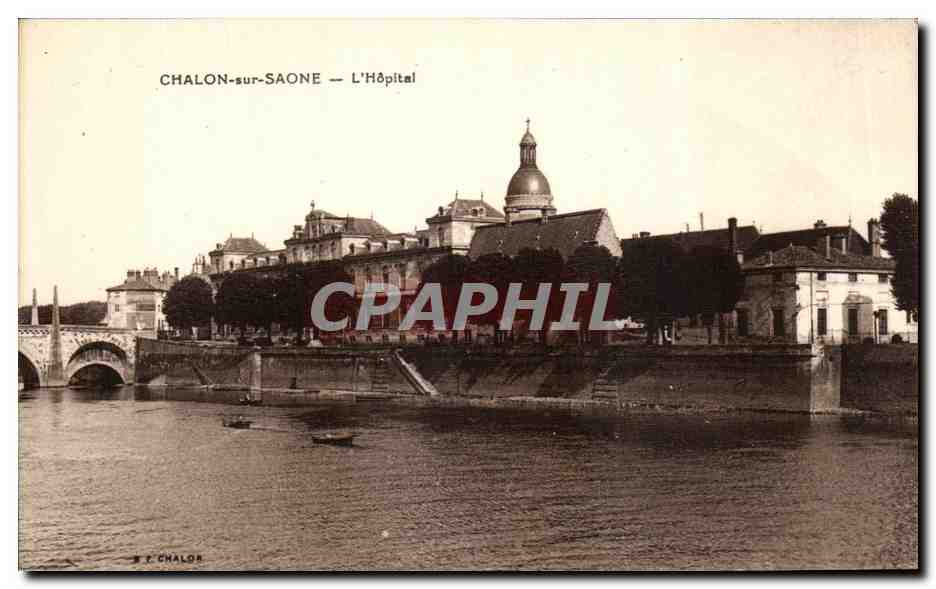 CPA Chalon Sur Saone L Hopital