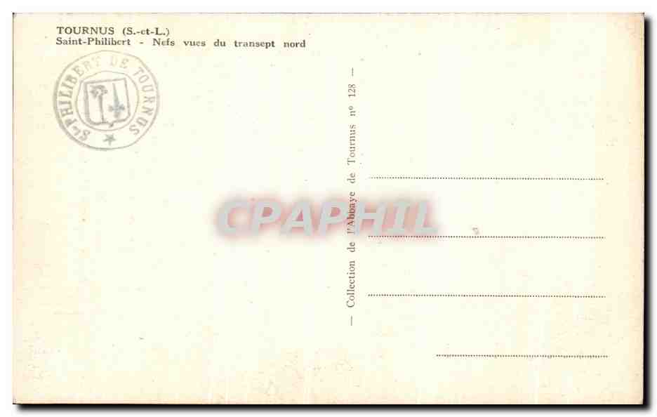 Abbaye de Saint-Philibert — Nefs vues du transept nord — CPAPHIL n° 128 — Reverso