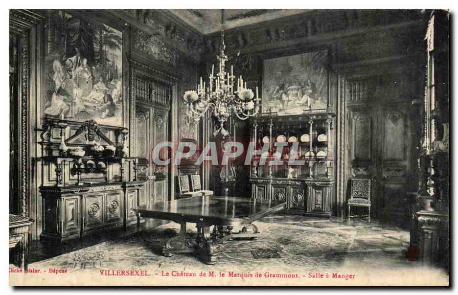 Villersexel - Le Château de M. le Marquis de Grammont - Salle à Manger