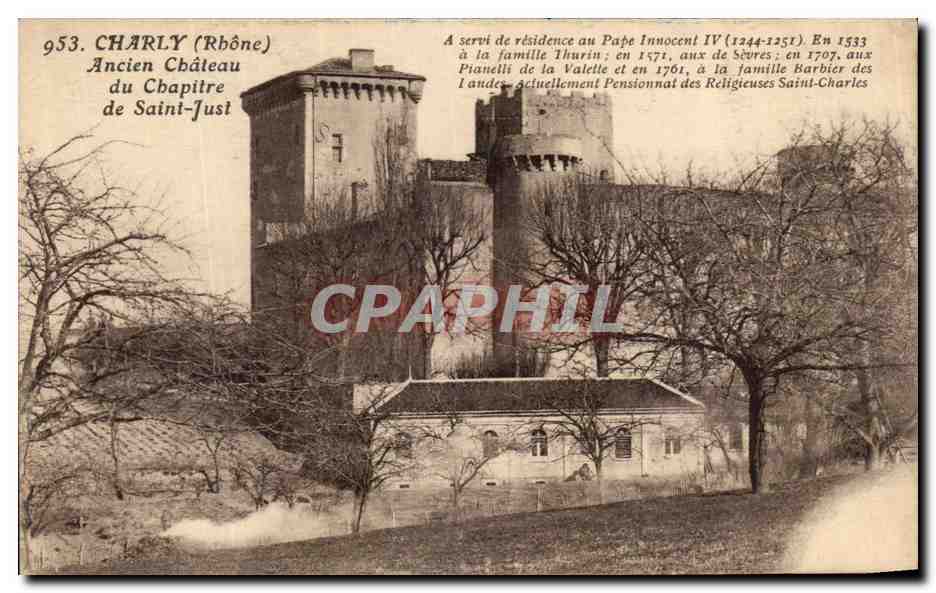 Charly (Rhône) — Ancien Château du Chapitre de Saint-Just — éditeur CPAPHIL, n° 953