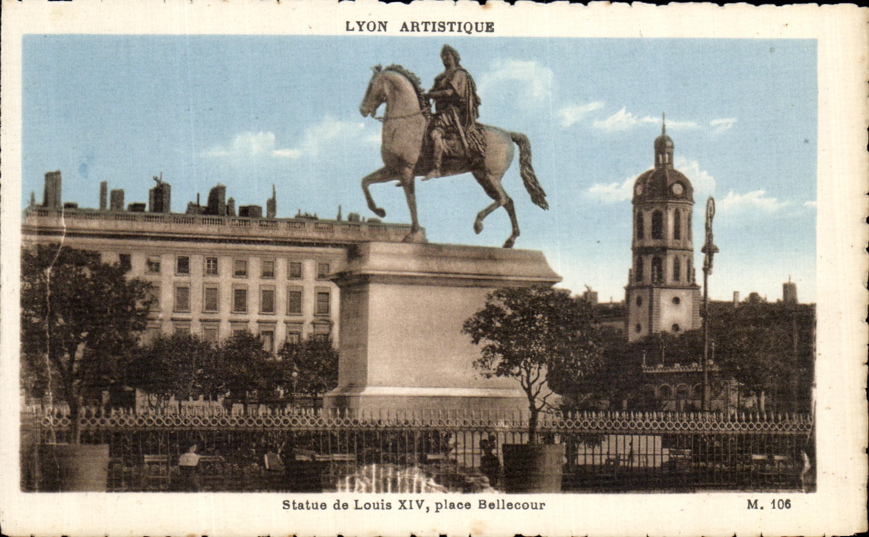 Statue de Louis XIV, place Bellecour — Lyon — éditeur Lyon Artistique, n° M. 106